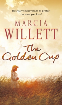 The Golden Cup : A Cornwall Family Saga, Paperback Book The Golden Cup : A Cornwall Family Saga, Paperback Book