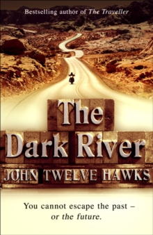 The Dark River : Conspiracy Thriller, Paperback Book The Dark River : Conspiracy Thriller, Paperback Book