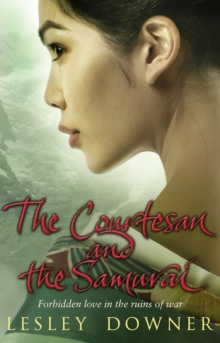 The Courtesan and the Samurai, Paperback Book The Courtesan and the Samurai, Paperback Book