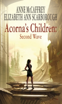 Acorna's Children : Second Wave, Paperback Book Acorna's Children : Second Wave, Paperback Book