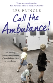 Call the Ambulance!, Paperback Call the Ambulance!, Paperback