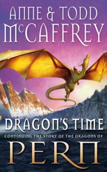 Dragon's Time, Paperback Book Dragon's Time, Paperback Book