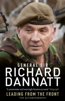 Leading from the Front : An autobiography, Paperback Book Leading from the Front : An autobiography, Paperback Book
