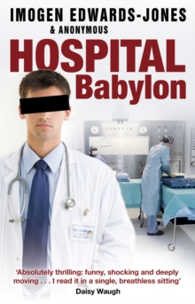 Hospital Babylon, Paperback Hospital Babylon, Paperback