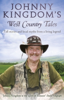 Johnny Kingdom's West Country Tales, Paperback Book Johnny Kingdom's West Country Tales, Paperback Book