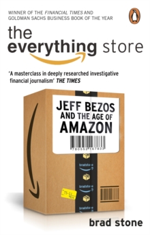 The Everything Store: Jeff Bezos and the Age of Amazon, Paperback Book The Everything Store: Jeff Bezos and the Age of Amazon, Paperback Book