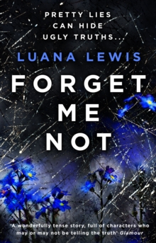 Forget Me Not, Paperback Forget Me Not, Paperback