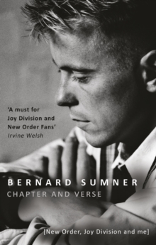 Chapter and Verse - New Order, Joy Division and Me, Paperback Book Chapter and Verse - New Order, Joy Division and Me, Paperback Book