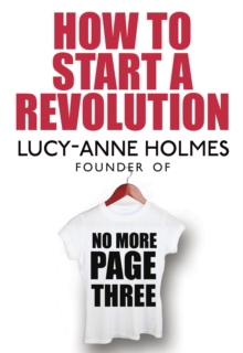 How to Start a Revolution, Paperback How to Start a Revolution, Paperback