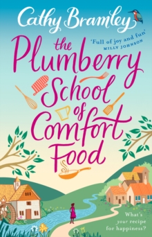 The Plumberry School of Comfort Food, Paperback The Plumberry School of Comfort Food, Paperback
