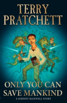 Only You Can Save Mankind, Paperback Book Only You Can Save Mankind, Paperback Book