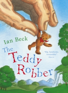The Teddy Robber, Paperback Book The Teddy Robber, Paperback Book