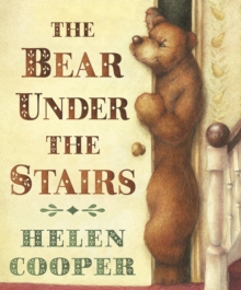 The Bear Under the Stairs, Paperback Book The Bear Under the Stairs, Paperback Book