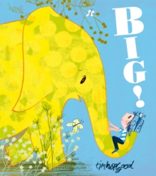Big!, Paperback Book Big!, Paperback Book
