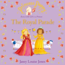 Princess Poppy : The Royal Parade, Paperback Book Princess Poppy : The Royal Parade, Paperback Book