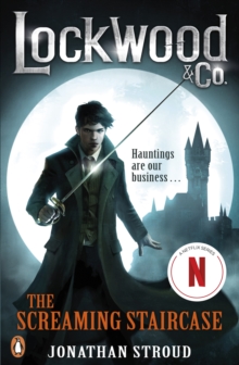 Lockwood & Co: The Screaming Staircase, Paperback Lockwood & Co: The Screaming Staircase, Paperback