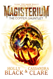 Magisterium: The Copper Gauntlet, Paperback Magisterium: The Copper Gauntlet, Paperback