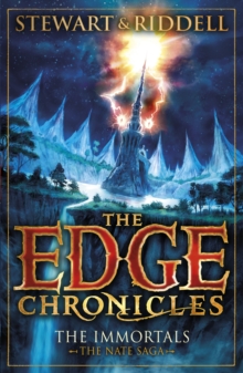 The Edge Chronicles 10: The Immortals : The Book of Nate, Paperback Book The Edge Chronicles 10: The Immortals : The Book of Nate, Paperback Book