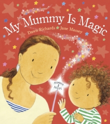 My Mummy is Magic, Paperback Book My Mummy is Magic, Paperback Book