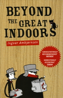 Beyond the Great Indoors, Paperback Book Beyond the Great Indoors, Paperback Book