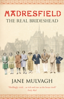 Madresfield : One house, one family, one thousand years, Paperback Book Madresfield : One house, one family, one thousand years, Paperback Book