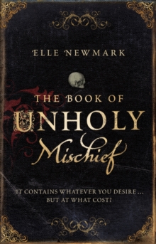 The Book of Unholy Mischief, Paperback The Book of Unholy Mischief, Paperback
