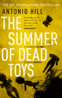 The Summer of Dead Toys, Paperback Book The Summer of Dead Toys, Paperback Book