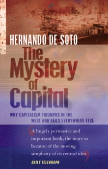 The Mystery of Capital, Paperback Book The Mystery of Capital, Paperback Book