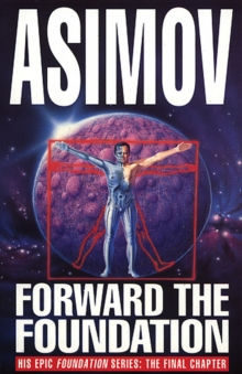 Forward the Foundation!, Paperback Book Forward the Foundation!, Paperback Book