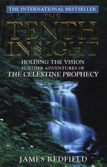 The Tenth Insight, Paperback Book The Tenth Insight, Paperback Book