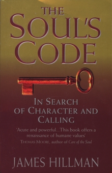 The Soul's Code, Paperback Book The Soul's Code, Paperback Book