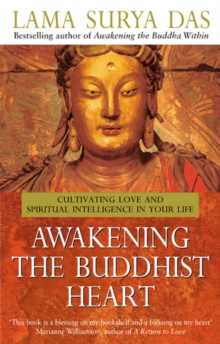 Awakening The Buddhist Heart, Paperback Book Awakening The Buddhist Heart, Paperback Book