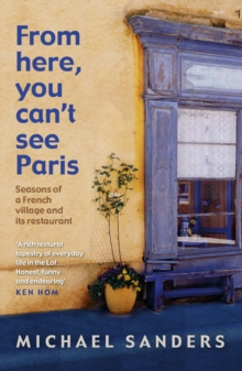 From Here, You Can't See Paris, Paperback Book From Here, You Can't See Paris, Paperback Book