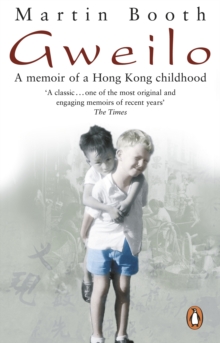 Gweilo: Memories Of A Hong Kong Childhood, Paperback Book Gweilo: Memories Of A Hong Kong Childhood, Paperback Book