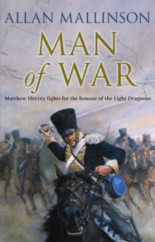 Man of War : (Matthew Hervey 9), Paperback Man of War : (Matthew Hervey 9), Paperback