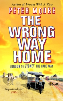 The Wrong Way Home, Paperback The Wrong Way Home, Paperback