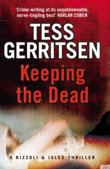 Keeping the Dead : (Rizzoli & Isles series 7), Paperback Book Keeping the Dead : (Rizzoli & Isles series 7), Paperback Book