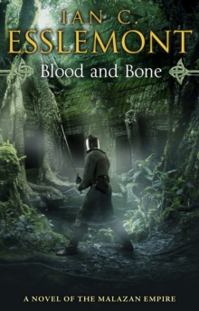 Blood and Bone : A Novel of the Malazan Empire, Paperback Book Blood and Bone : A Novel of the Malazan Empire, Paperback Book