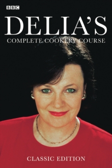 Delia's Complete Cookery Course, Paperback Book Delia's Complete Cookery Course, Paperback Book