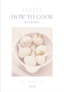 Delia's How To Cook : Two, Hardback Book Delia's How To Cook : Two, Hardback Book