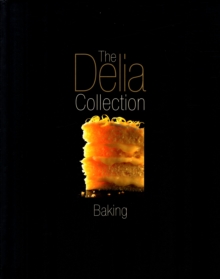 The Delia Collection : Baking, Hardback Book The Delia Collection : Baking, Hardback Book