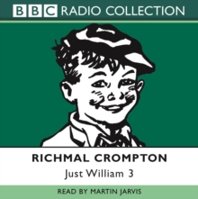 Just William : Volume 3, CD-Audio Book Just William : Volume 3, CD-Audio Book