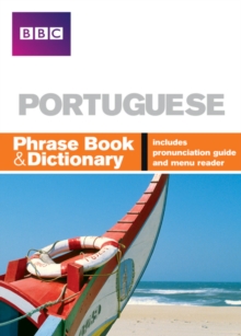 "BBC" Portuguese Phrase Book and Dictionary, Paperback "BBC" Portuguese Phrase Book and Dictionary, Paperback