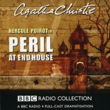 Peril at End House : BBC Radio 4 Full-cast Dramatisation, CD-Audio Book Peril at End House : BBC Radio 4 Full-cast Dramatisation, CD-Audio Book