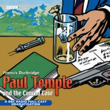 Paul Temple and the Conrad Case, CD-Audio Paul Temple and the Conrad Case, CD-Audio
