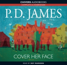 Cover Her Face : BBC Radio 4 Full-cast Dramatisation, CD-Audio Book Cover Her Face : BBC Radio 4 Full-cast Dramatisation, CD-Audio Book