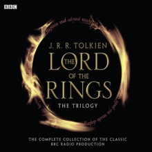 The Lord of the Rings: the Trilogy : The Complete Collection of the Classic BBC Radio Production "The Fellowship of the Ring", "The Two Towers", "The Return of the King", CD-Audio Book The Lord of the Rings: the Trilogy : The Complete Collection of the Classic BBC Radio Production "The Fellowship of the Ring", "The Two Towers", "The Return of the King", CD-Audio Book