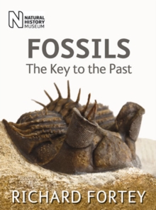 Fossils : The Key to the Past, Hardback Book Fossils : The Key to the Past, Hardback Book