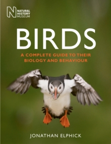 Birds : A Complete Guide to Their Biology and Behaviour, Paperback Book Birds : A Complete Guide to Their Biology and Behaviour, Paperback Book