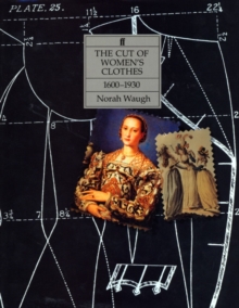The Cut of Women's Clothes, Hardback Book The Cut of Women's Clothes, Hardback Book